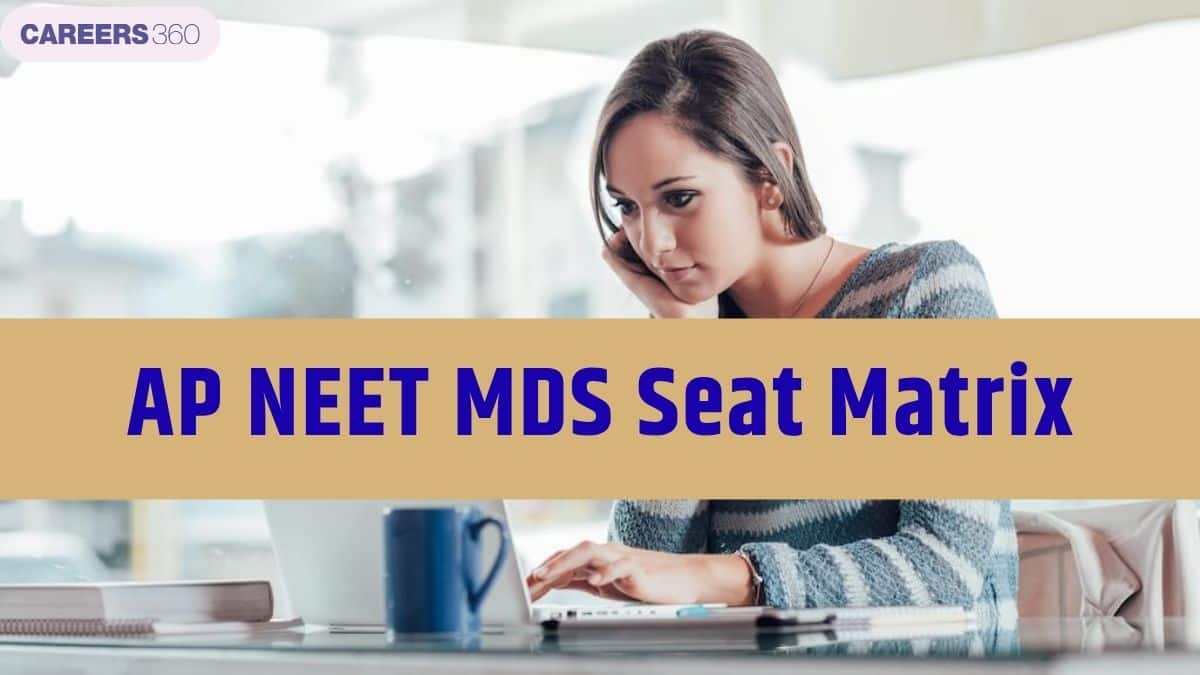 AP NEET MDS Seat Matrix 2026: College-wise Total Seats